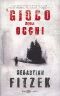 [Der Augensammler 01] • Il Gioco Degli Occhi